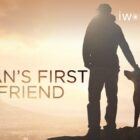 Man's First Friend (Documentary)